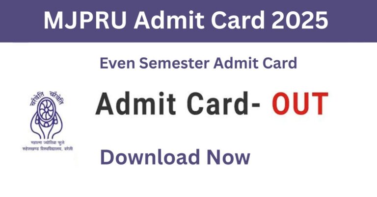 MJPRU Admit Card 2025 released online. Download your even semester hall ticket now from mjpruiums.in using exam form number.